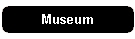 Museum