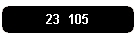 23 105